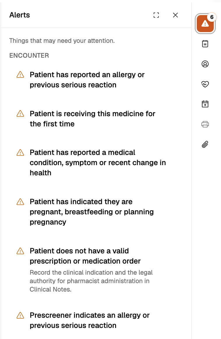 The Alerts panel on an injection encounter, listing alerts for a reported allergy or previous serious reaction, first time receiving the medicine, a reported medical condition, pregnancy, and no valid prescription