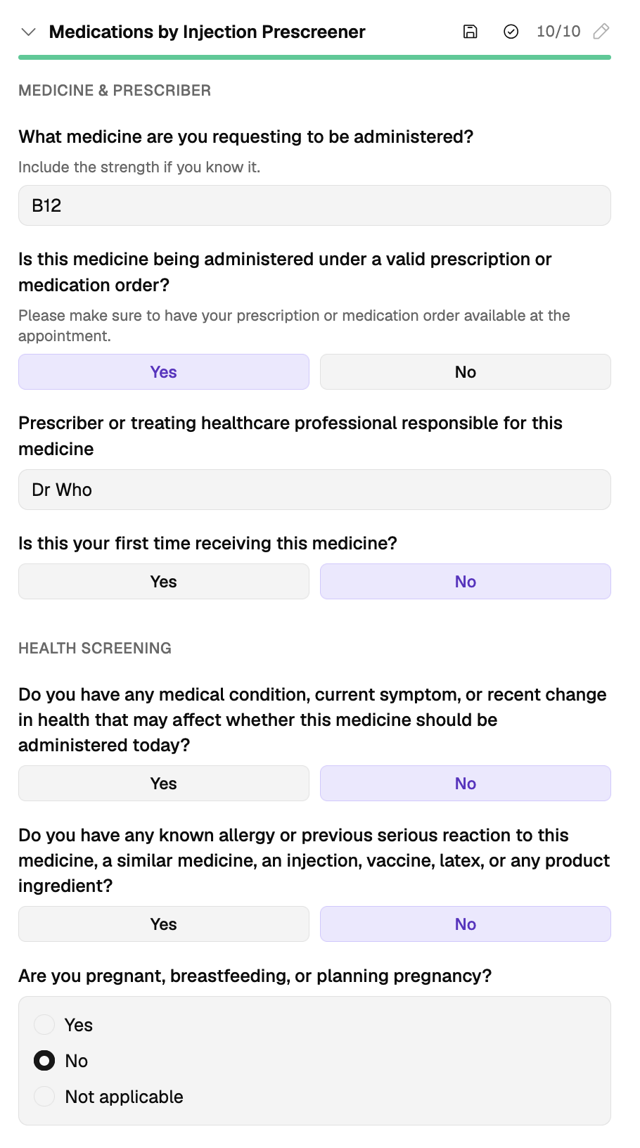 The Medications by Injection Prescreener as the patient sees it, showing the Medicine & Prescriber and Health Screening sections and a progress count of 10 of 10