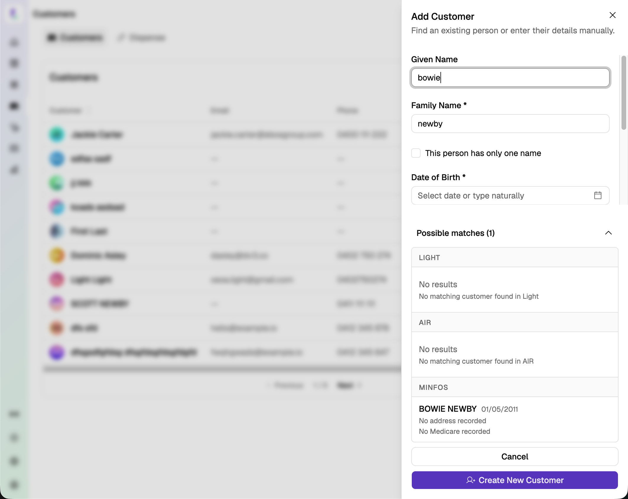 Adding a customer, with Possible matches showing records from Light, AIR, and the dispense vendor Minfos