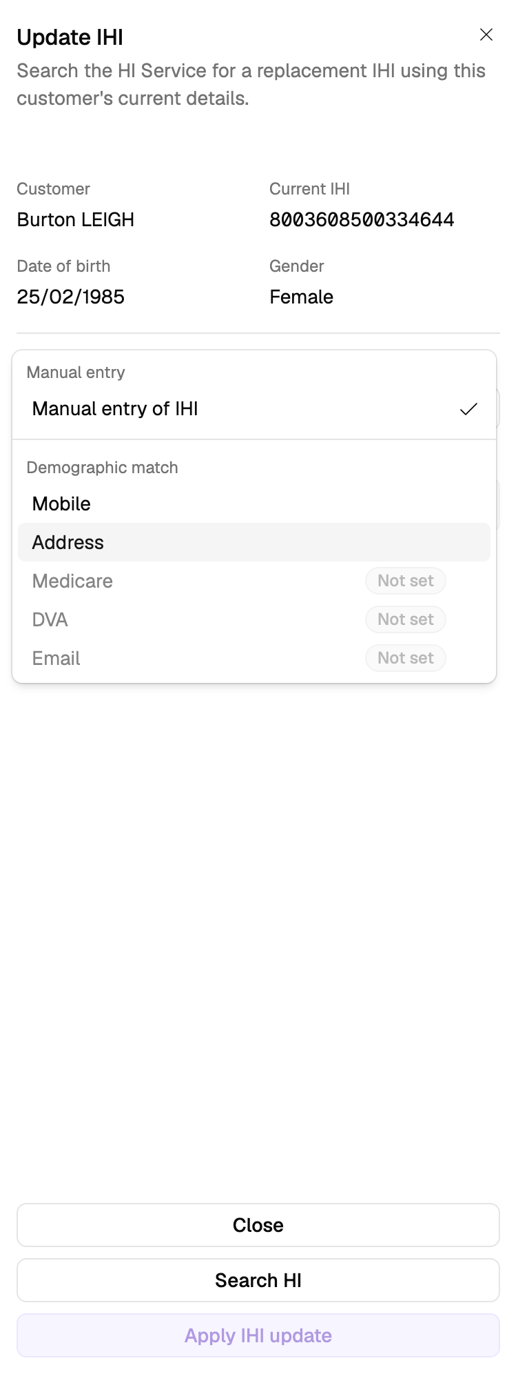 The Update IHI sheet with the search method menu open, showing manual entry, Mobile and Address as available options and Medicare, DVA and Email as not set